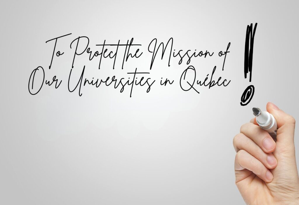 Hand writing “To protect the mission of our universities in Québec” on a white background, illustrating the petition presented to the Assemblée nationale to defend the university’s mission.